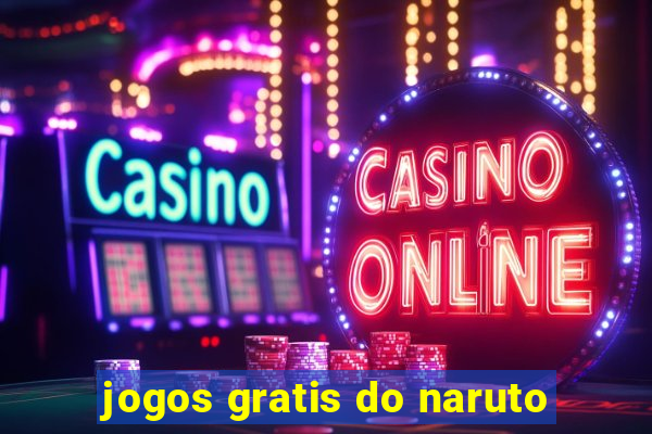 jogos gratis do naruto